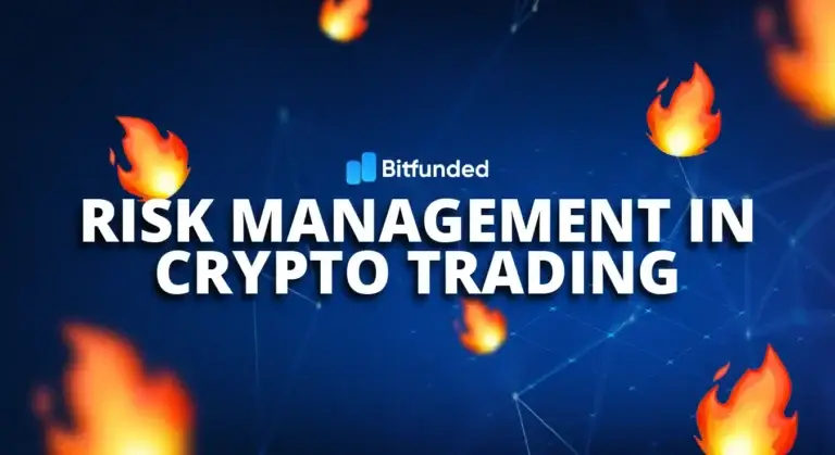 Risk Management in Crypto Trading